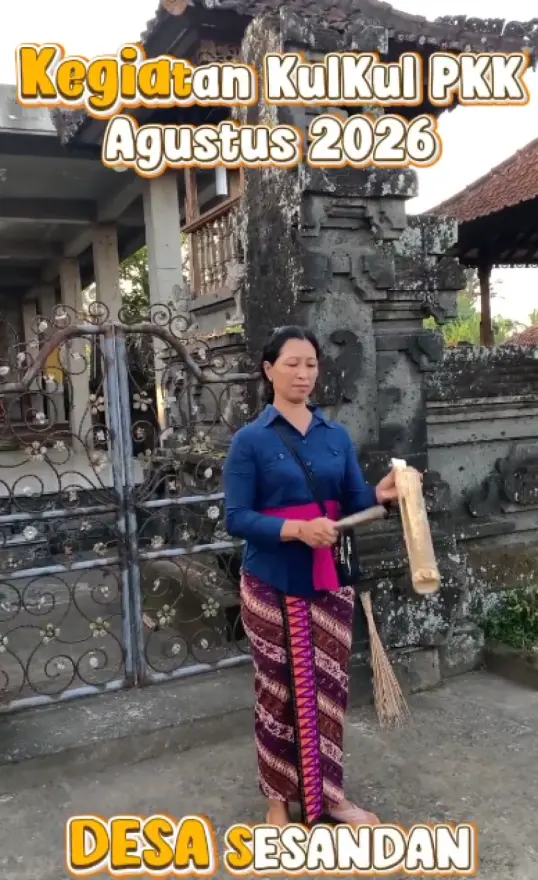 KulKul PKK Desa Sesandan  Agustus 2026