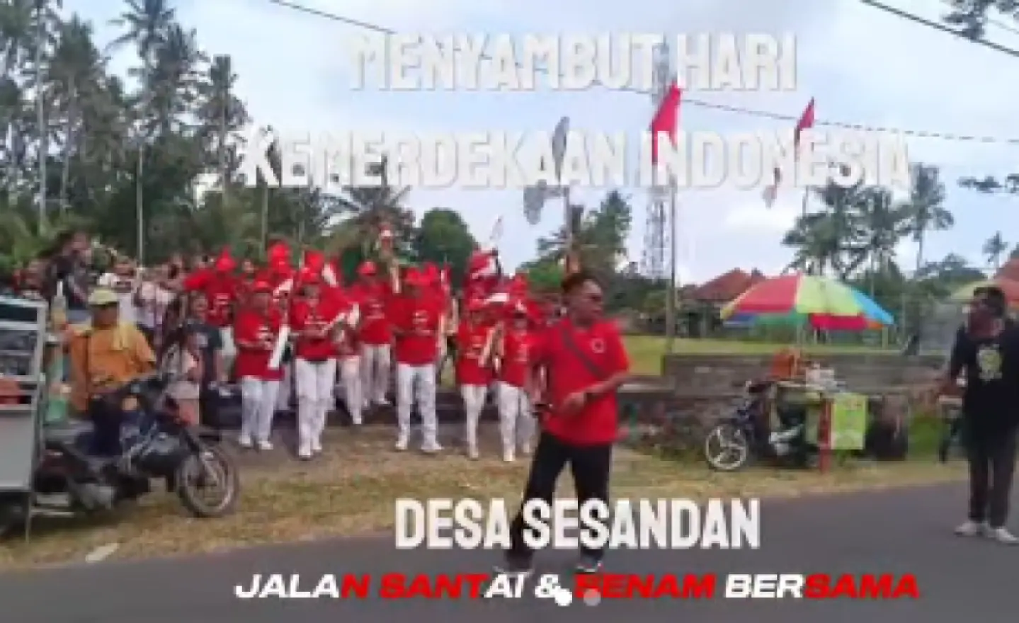 Semarak Kemerdekaan di Desa Sesandan
