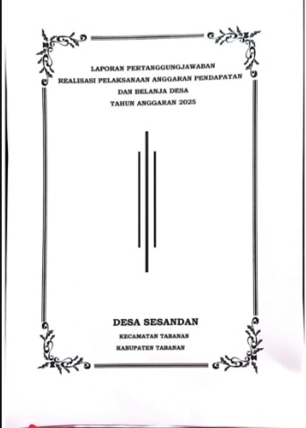 Laporan Pertanggung Jawaban Realisasi Pelaksanaan Anggaran Pendapatan dan Belanja Desa Tahun Anggaran 2025