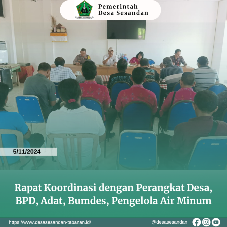 Rapat Koordinasi dengan Perangkat Desa, BPD, Adat, Bumdes, Pengelola Air Minum